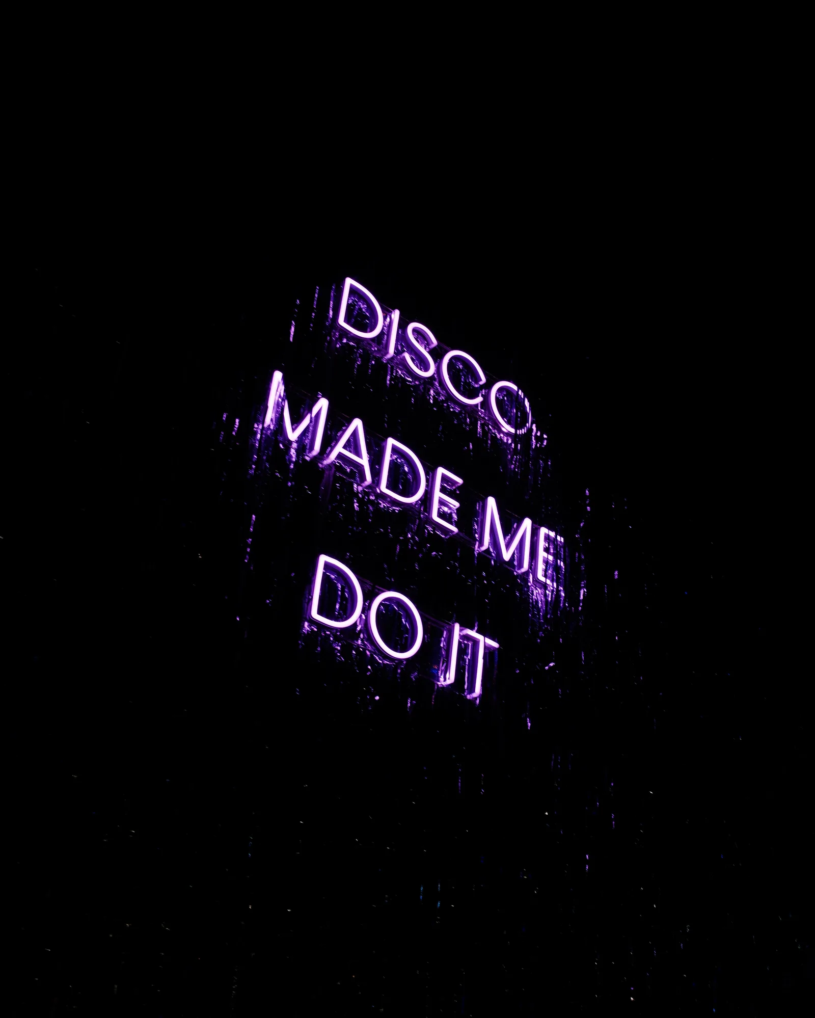 Disco Made Me Do It Neon-Schild